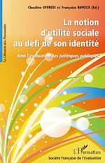 Télécharger le livre :  La notion d'utilité sociale au défi de son identité