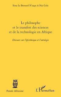 Télécharger le livre :  Le philosophe et le transfert des sciences et de la technologie en Afrique