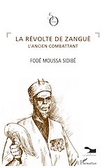Télécharger le livre :  La révolte de Zanguè l'ancien combattant
