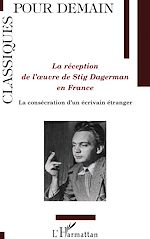 Télécharger le livre :  La réception de l'oeuvre de Stig Dagerman en France