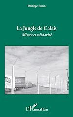 Télécharger le livre :  La jungle de Calais