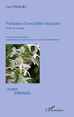 Télécharger le livre :  Parfums d'orchidée blanche