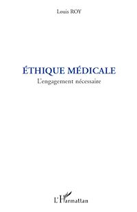 Télécharger le livre :  Ethique médicale