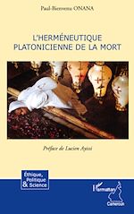 Download this eBook L'herméneutique platonicienne de la mort