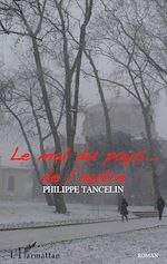 Télécharger le livre :  Le mal du pays...de l'autre