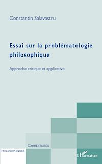 Télécharger le livre :  Essai sur la problématologie philosophique