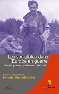 Télécharger le livre :  Les socialistes dans l'Europe en guerre