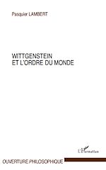 Download this eBook Wittgenstein et l'ordre du monde