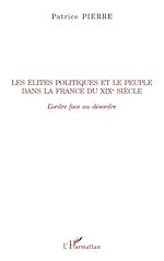 Download this eBook Les élites politiques et le peuple dans la France du XIXe siècle