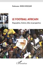 Télécharger le livre :  Le football africain