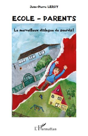Téléchargez le livre :  Ecole - parents