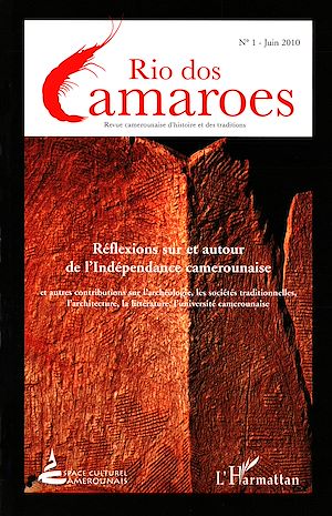 Téléchargez le livre :  Réflexions sur et autour de l'Indépendance camerounaise