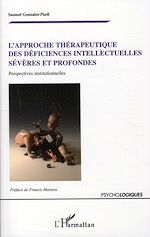 Download this eBook L'approche thérapeutique des déficiences intellectuelles sévères et profondes