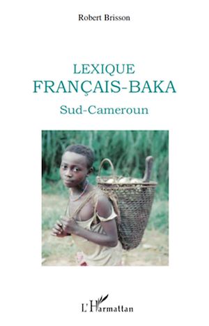Téléchargez le livre :  Lexique français-baka