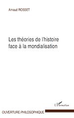 Download this eBook Les théories de l'histoire face à la mondialisation