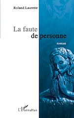Télécharger le livre :  La faute de personne
