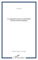 Télécharger le livre :  La banque dans un système financier islamique