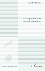 Télécharger le livre :  La musique techno