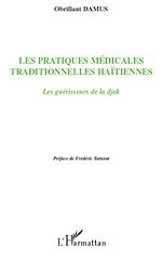 Télécharger le livre :  Les pratiques médicales traditionnelles haïtiennes