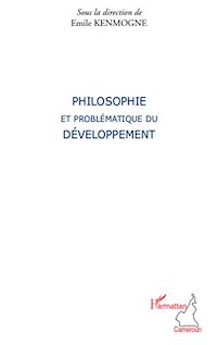 Télécharger le livre :  Philosophie et problématique du développement