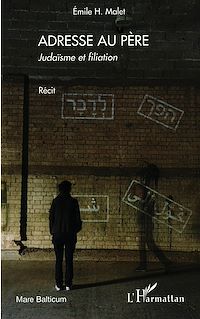 Télécharger le livre :  Adresse au père