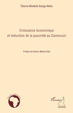 Télécharger le livre :  Croissance économique et réduction de la pauvreté au Cameroun