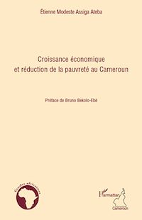 Télécharger le livre :  Croissance économique et réduction de la pauvreté au Cameroun
