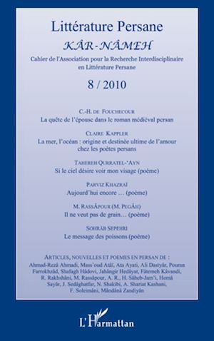 Téléchargez le livre :  LITTÉRATURE PERSANE N° 8 / 2010