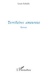 Télécharger le livre :  Territoires amoureux