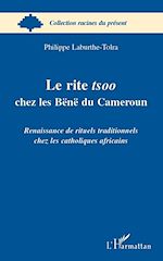 Télécharger le livre :  Le rite tsoo chez les Bënë du Cameroun