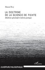 Download this eBook La doctrine de la science de Fichte