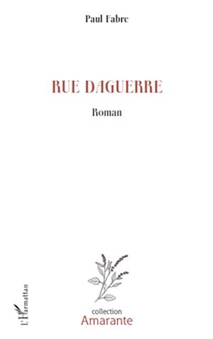 Téléchargez le livre :  Rue Daguerre