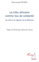 Download this eBook La tribu africaine comme lieu de solidarité
