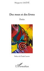 Télécharger le livre :  Des roses et des lèvres