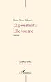 Télécharger le livre :  Et pourtant... Elle tourne
