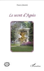 Télécharger le livre :  Le secret d'Agnès