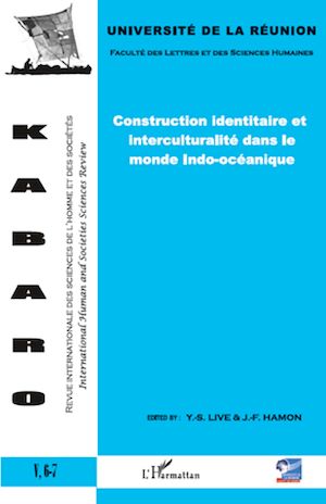 Téléchargez le livre :  Construction identitaire et interculturalité dans le monde Indo-océanique