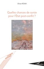 Download this eBook Quelles chances de survie pour l'Etat post-conflit ?
