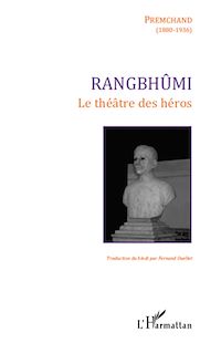 Télécharger le livre :  Rangbhûmi