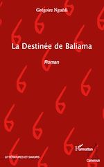 Download this eBook La Destinée de Baliama