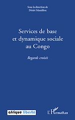 Télécharger le livre :  Services de base et dynamique sociale au Congo