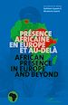 Télécharger le livre :  Présence africaine en Europe et au-delà