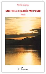 Télécharger le livre :  Une ficelle charriée par l'Oued