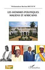 Télécharger le livre :  Les hommes politiques maliens et africains