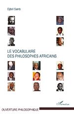 Download this eBook Le vocabulaire des philosophes africains