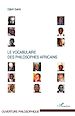 Télécharger le livre :  Le vocabulaire des philosophes africains
