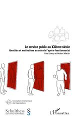 Télécharger le livre :  Le service public au XXIe siècle