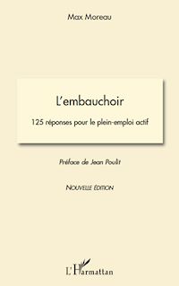 Télécharger le livre :  L'embauchoir. 125 réponses pour le plein-emploi actif