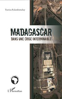 Télécharger le livre :  Madagascar dans une crise interminable