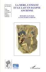 Download this eBook La mère, l'enfant et le lait en Egypte ancienne